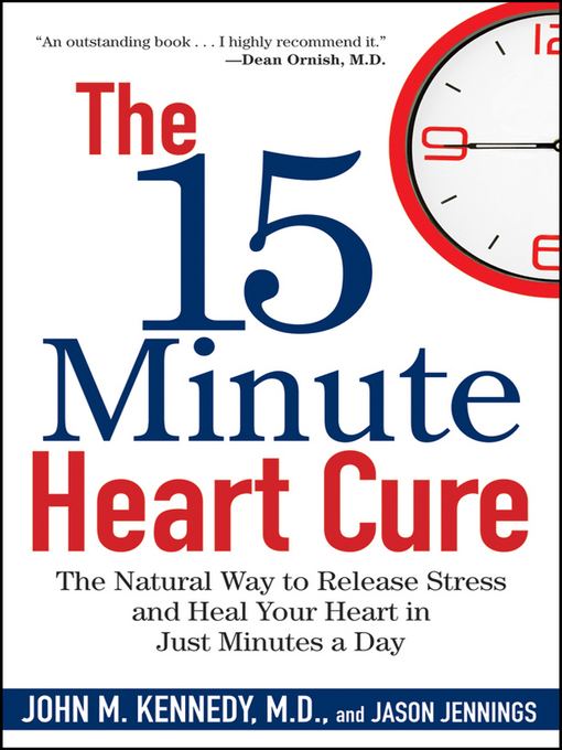 Title details for The 15 Minute Heart Cure by John M. Kennedy - Wait list